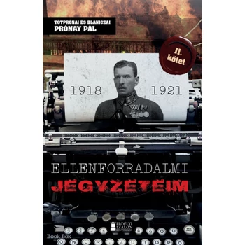 Ellenforradalmi jegyzeteim II. kötet