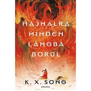 Hajnalra minden lángba borul- (Különleges kiadás)
