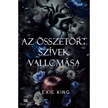 Az összetört szívek vallomása- Fekete szív 2. - (Különleges kiadás)
