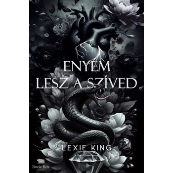 Enyém lesz a szíved- Fekete szív 4. - (Különleges  kiadás)