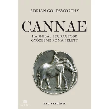 Cannae- Hannibál legnagyobb győzelme Róma felett