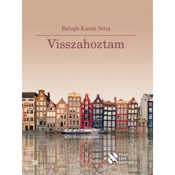 Visszahoztam