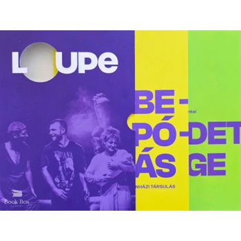 Loupe - Becsapódás / A  kezdet/vége