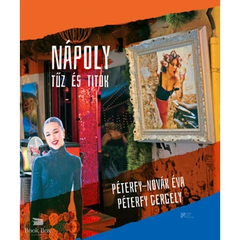 Nápoly - Tűz és titok