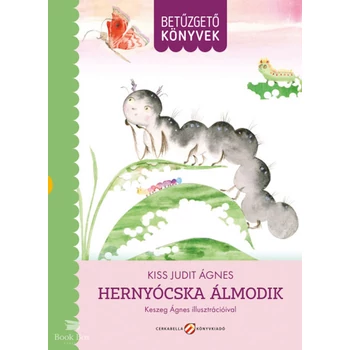 Hernyócska álmodik- Betűzgető könyvek