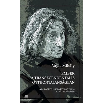 Ember a transzcendentális otthontalanságban