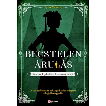 Becstelen árulás- Beatrice Hyde-Clare kisasszony