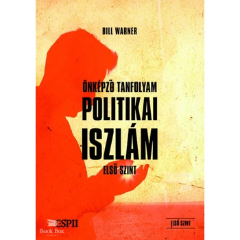 Politikai Iszlám Önképző Tanfolyam - Első szint