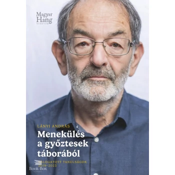 Menekülés a győztesek táborából- Válogstott tanulságok 2019-2023