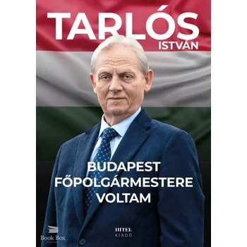 Budapest főpolgármestere voltam