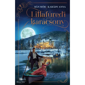 Lillafüredi karácsony - (Különleges kiadás)