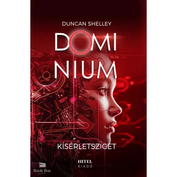 Kísérletsziget- Dominium 2.
