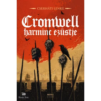 Cromwell harminc ezüstje- (Különleges kiadás)