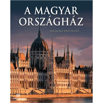 A magyar Országház 2025