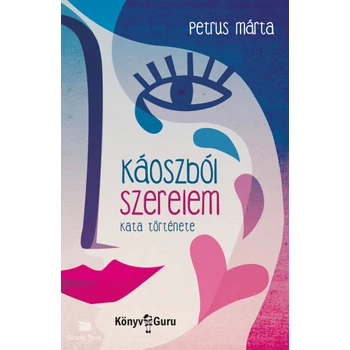 Káoszból szerelem- Kata története