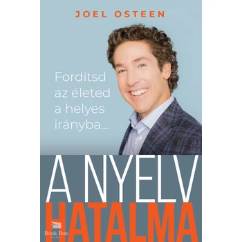 A nyelv hatalma- Fordítsd  az életed  a helyes  irányba...