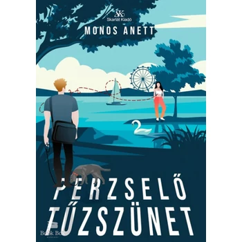 Perzselő tűzszünet- Gyűlöllek szeretni 2.