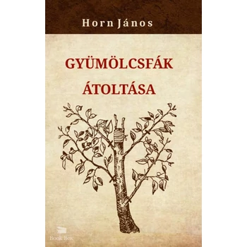 Gyümölcsfák átoltása