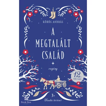 A megtalált család- Szadai történet 3.