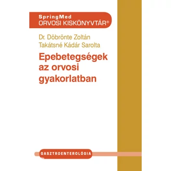 Epebetegségek az orvosi gyakorlatban