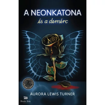 A neonkatona és a demérc