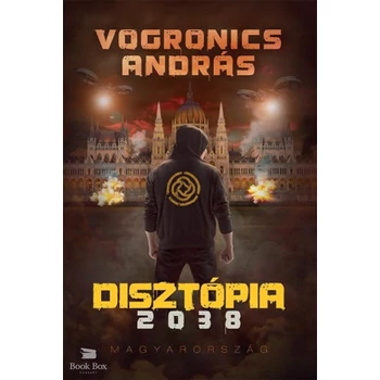 Disztópia 2038 - Magyarország