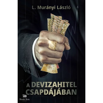 A devizahitel csapdájában