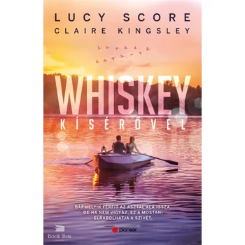 Whiskey kísérővel- (Különleges kiadás)