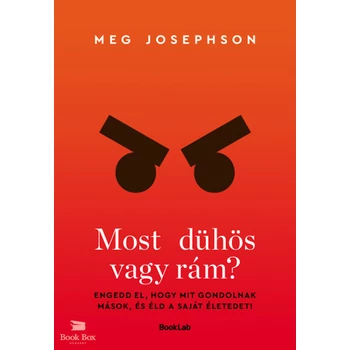 Most dühös vagy rám?- Ne akarj másoknak megfelelni, éld a saját életed
