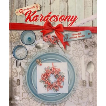 Chefparade Karácsony- Második, bővített kiadás