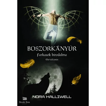 Farkasok birodalma - Boszorkányúr 2.