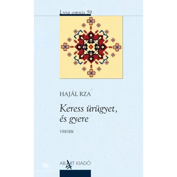 Keress ürügyet, és gyere