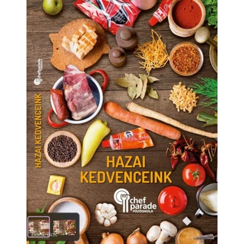 Chefparade - Hazai kedvenceink