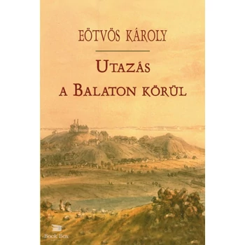 Utazás a Balaton körül