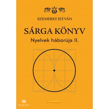 Sárga könyv- Nyelvek háborúja II.