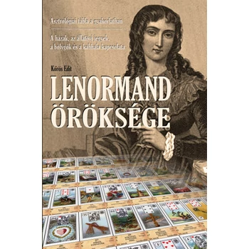 Lenormand öröksége - Asztrológiai tábla a gyakorlatban - A házak, az állatövi jegyek, a bolygók, és a kabbala kapcsolata
