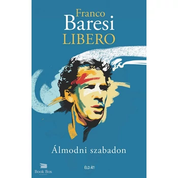 Libero - Álmodni szabadon
