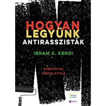Hogyan legyünk antirasszisták