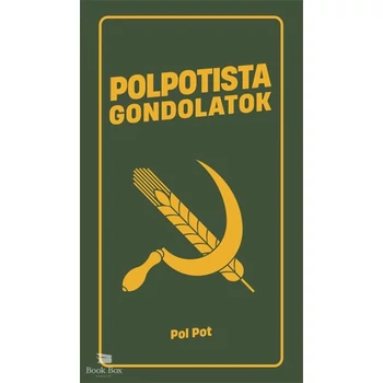 Polpotista gondolatok