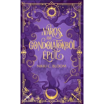 A város, ami gondolatokból épül - (Különleges kiadás)