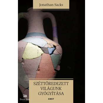 Széttöredezett világunk gyógyítása- A felelősség etikája