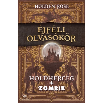 Holdherceg + zombik