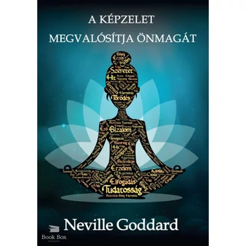 A képzelet megvalósítja önmagát