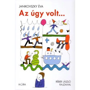Az úgy volt...