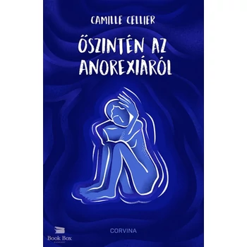 Őszintén az anorexiáról