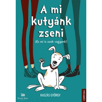A mi kutyánk zseni - (És mi is azok vagyunk)