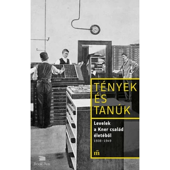 Levelek a Kner család életéből 1938-1949