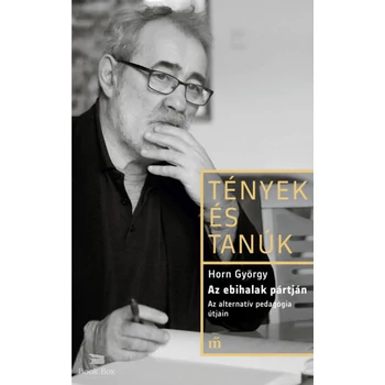 Az ebihalak pártján - Az alternatív pedagógia útjain