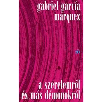 A szerelemről és más démonokról