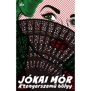 A tengerszemű hölgy